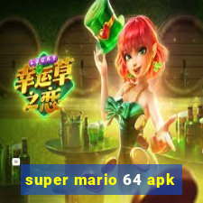 super mario 64 apk